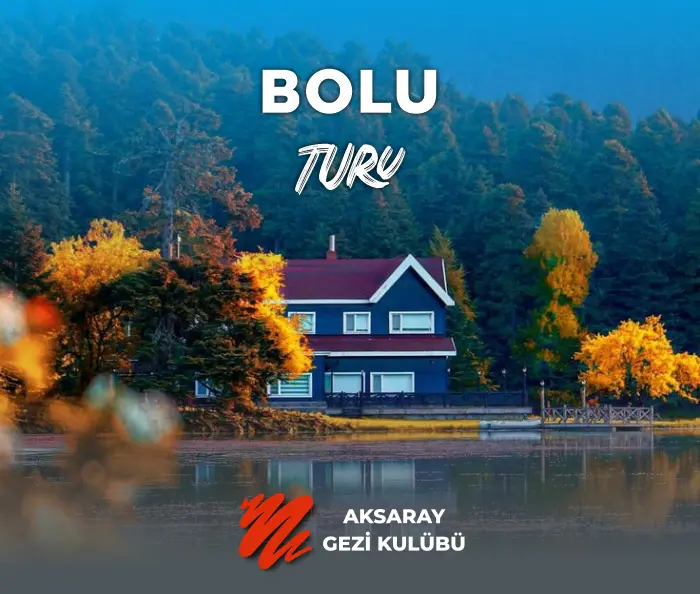 aksaray gezi kulübü bolu turu görseli