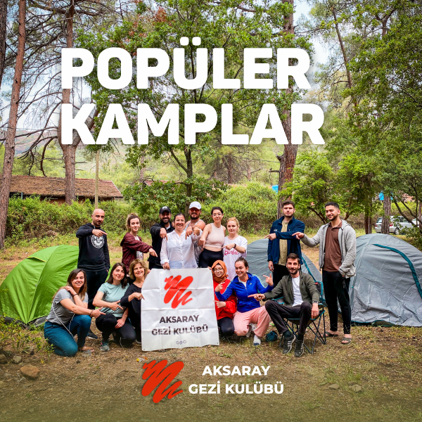 aksaray gezi kulübü popüler kamplar fotoğrafı