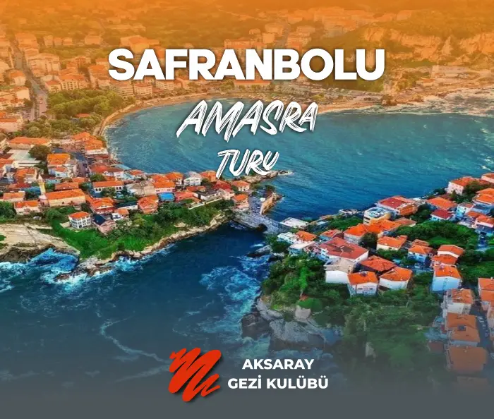 aksaray gezi kulübü safranbolu amasra turu görseli