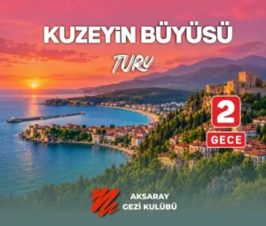 aksaray gezi kulübü karadeniz turu görseli