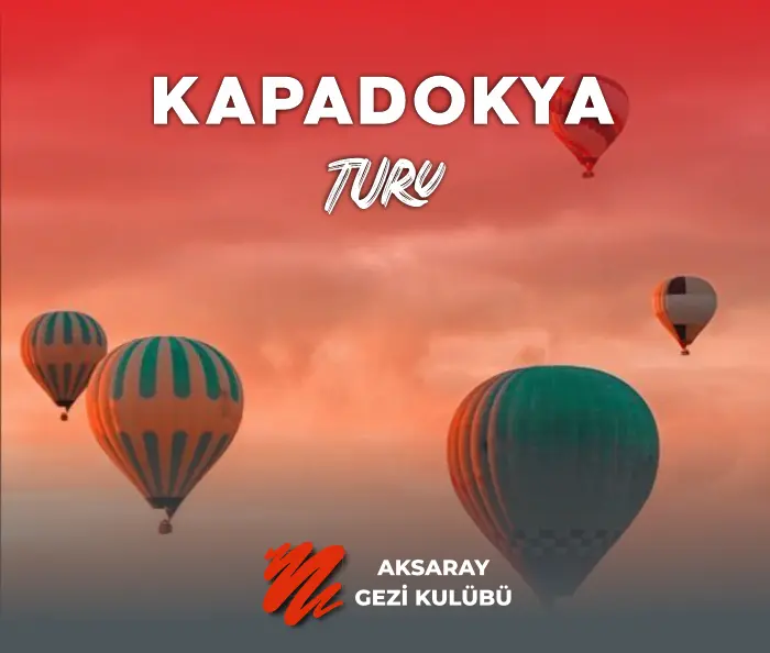 aksaray gezi kulübü aksaray çıkışlı gezi turu fotoğrafı