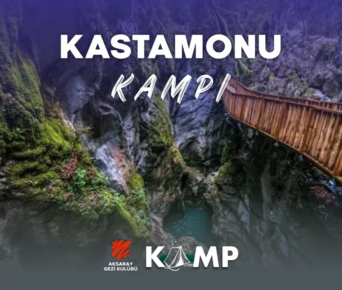 aksaray gezi kulübü kastamonu kamp görseli